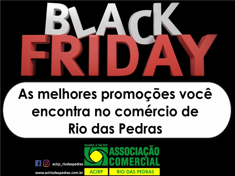 BLACK FRIDAY em RIO DAS PEDRAS 