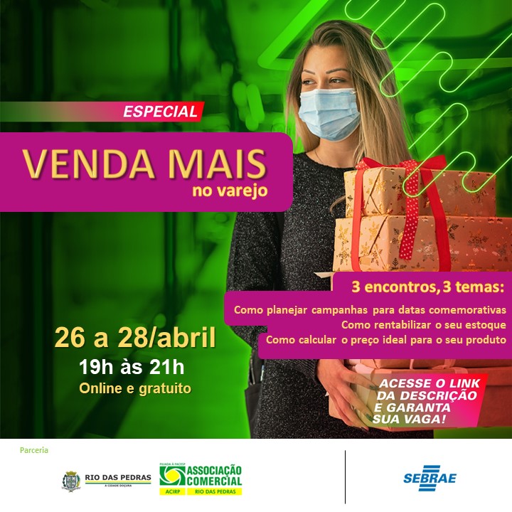 SEBRAE realiza programa Venda Mais no Varejo: de 26 a 28/04